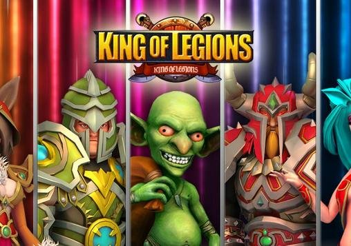 download King of legions apk